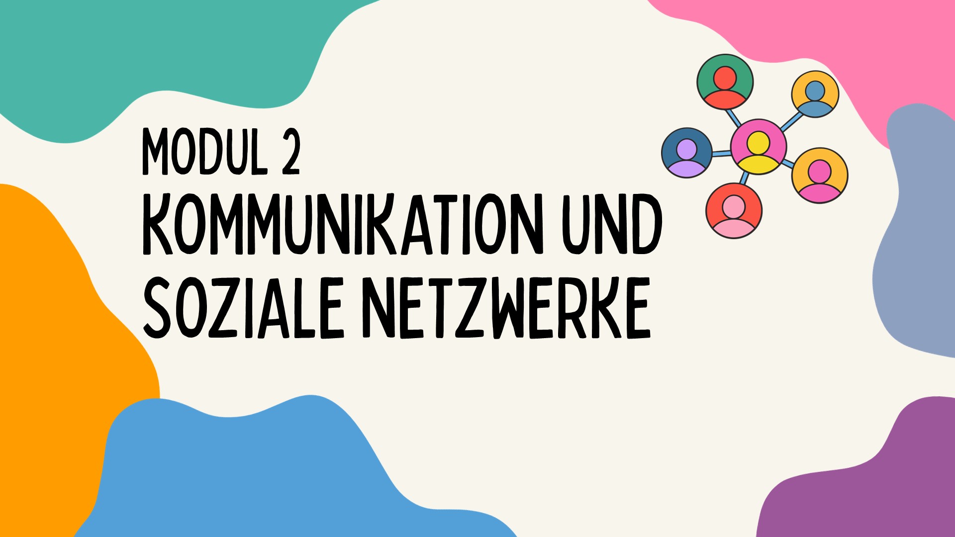 02_Kommunikation und Soziale Netzwerke